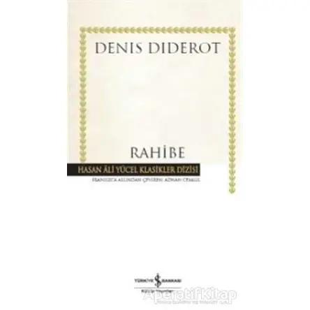 Rahibe - Denis Diderot - İş Bankası Kültür Yayınları