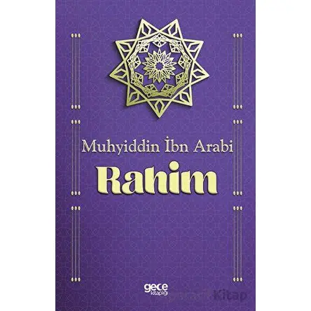 Rahim - Muhyiddin İbn Arabi - Gece Kitaplığı