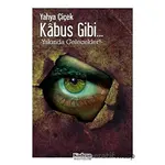 Kabus Gibi - Yahya Çiçek - Kadran Medya Yayıncılık