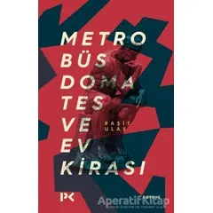 Metrobüs Domates ve Ev Kirası - Raşit Ulaş - Profil Kitap