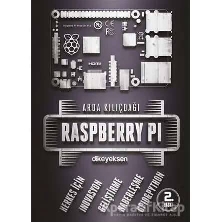 Raspberry Pi - Arda Kılıçdağlı - Dikeyeksen Yayın Dağıtım