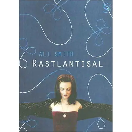 Rastlantısal - Ali Smith - Everest Yayınları