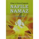 Kitap ve Sünnet Işığında Nafile Namaz - Said El-Kahtani - Guraba Yayınları