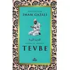 Tevbe - Kitabu’t Tevbeti - İmam Gazali - Ravza Yayınları