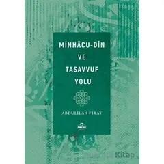 Minhacu - Din ve Tasavvuf Yolu - Abdulilah Fırat - Ravza Yayınları