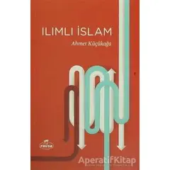 Ilımlı İslam - Ahmet Küçükağa - Ravza Yayınları