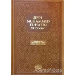 Şeyh Muhammed El Hazin Divanı - Kolektif - Ravza Yayınları