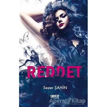 Reddet - Sezer Şahin - Gece Kitaplığı