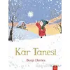 Kar Tanesi - Benji Davies - Redhouse Kidz Yayınları