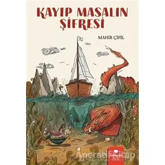 Kayıp Masalın Şifresi - Mahir Çipil - Redhouse Kidz Yayınları