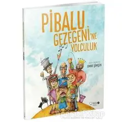 Pibalu Gezegenine Yolculuk - Emre Şimşek - Redhouse Kidz Yayınları