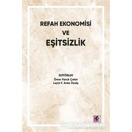 Refah Ekonomisi ve Eşitsizlik - Kolektif - Efil Yayınevi