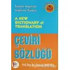 A New Dictionary of Translation - Çeviri Sözlüğü - İsmail Boztaş - Pelikan Tıp Teknik Yayıncılık