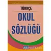 Türkçe Okul Sözlüğü - Komisyon - Parıltı Yayınları