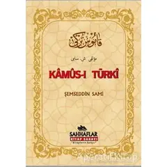 Kamus-ı Turki - Şemseddin Sami - Sahhaflar Kitap Sarayı