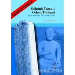 Göktürk Yazısı ve Orhun Türkçesi - Yavuz Tanyeri - Boğaziçi Yayınları