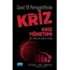 Covid 19 Perspektifinde Kriz ve Kriz Yönetimi - Güler Tozkoparan - Nobel Akademik Yayıncılık