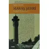 Maraş Şehri - Pakize Yıldız - Çizgi Kitabevi Yayınları