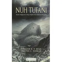 Nuh Tufanı - Walter C. Pitman - Akıl Çelen Kitaplar