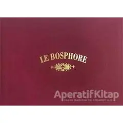 Le Bosphore - Joseph Schranz - Kültür A.Ş.