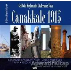 Çanakkale 1915 - Bülent Demirdurak - Gita Yayınları