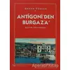 Antigoni’den Burgaz’a Küçük Bir Adanın Hikayesi - Orhan Türker - Sel Yayıncılık