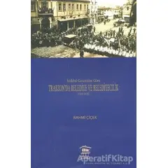 İstikbal Gazetesine Göre Trabzon’da Belediye ve Belediyecilik (1919-1925)