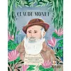 Sanatçının Portresi: Claude Monet - Lucy Brownridge - Hayalperest Çocuk