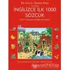 Resimlerle İngilizce İlk 1000 Sözcük - Heather Amery - 1001 Çiçek Kitaplar