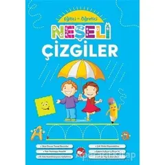 Neşeli Çizgiler - Eğitici Öğretici - Kolektif - Beyaz Balina Yayınları