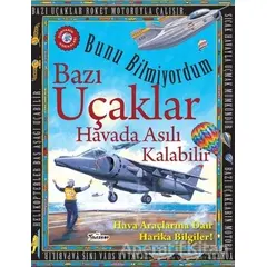 Bunu Bilmiyordum - Bazı Uçaklar Havada Asılı Kalabilir - Flowerpot Press - Teleskop Popüler Bilim