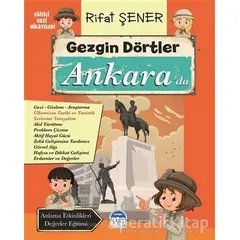 Gezgin Dörtler Ankara’da - Rifat Şener - Martı Çocuk Yayınları