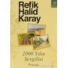 2000 Yılın Sevgilisi - Refik Halid Karay - İnkılap Kitabevi