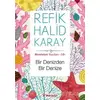 Bir Denizden Bir Denize - Refik Halid Karay - İnkılap Kitabevi