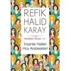 İnsanlık Halleri Huy Arabeskleri - Refik Halid Karay - İnkılap Kitabevi