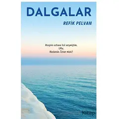 Dalgalar - Refik Pelvan - Platanus Publishing