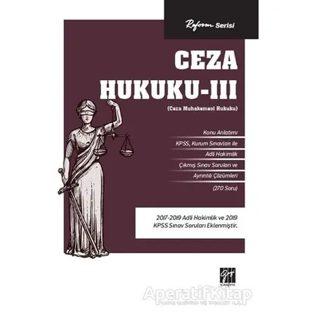 Reform Serisi Ceza Hukuku - 3 - Kolektif - Gazi Kitabevi