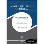 İnsan İlişkilerinin Nörobilimi - Louis Cozolino - Psikoterapi Enstitüsü