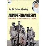 Adın Perihan Olsun - Betül Fatime Günday - Biz Kitap