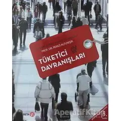 Tüketici Davranışları - Remzi Altunışık - Beta Yayınevi