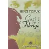 Gazi ve Fikriye - Hıfzı Topuz - Remzi Kitabevi