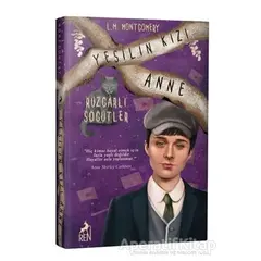 Yeşilin Kızı Anne 4 - Rüzgarlı Söğütler - L. M. Montgomery - Ren Kitap