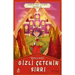 Gizli Çetenin Sırrı - Edith Lavell - Ren Kitap