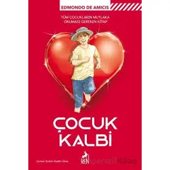 Çocuk Kalbi - Edmondo De Amicis - Ren Kitap