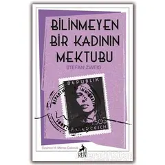 Bilinmeyen Bir Kadının Mektubu - Stefan Zweig - Ren Kitap