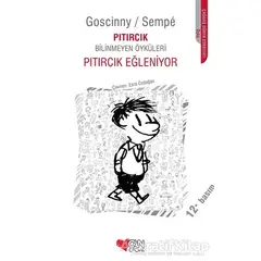 Pıtırcık Bilinmeyen Öyküleri: Pıtırcık Eğleniyor - Rene Goscinny - Can Çocuk Yayınları