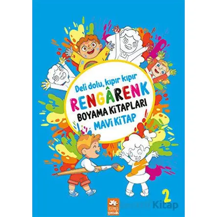 Rengarenk Boyama Kitabı 2 - Mavi Kitap - Kolektif - Eksik Parça Yayınları