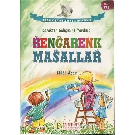 Rengarenk Masallar - Hilal Acar - Pırıltı Kitapları - Erkam