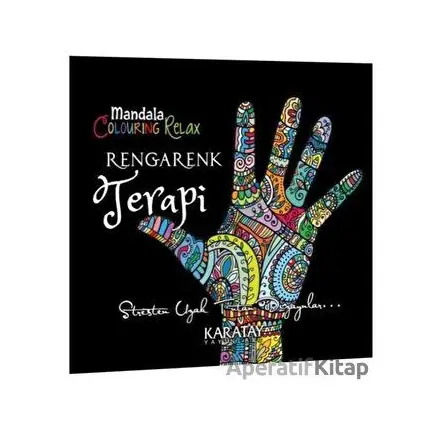 Rengarenk Terapi - Mandala - Kolektif - Karatay Yayınları