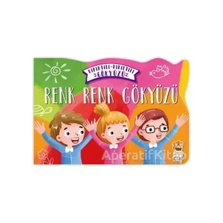 Renk Renk Gökyüzü - Kıpırtılı Pırıltılı Gökyüzü - Nermin Sağır - Sincap Kitap